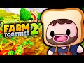 More farm together 2 with the crew