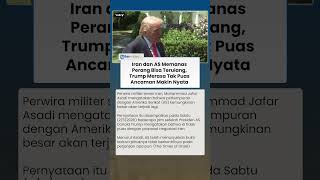 Iran Sebut Konflik dengan AS Bisa Terulang, Trump Tak Puas Proposal Negosiasi