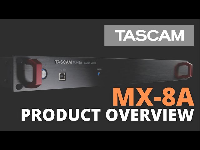 Матричний мікшер Tascam MX-8A (8 Input /8 Output Matrix Mixer with DSP)