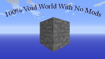 Minecraft 100% Void World No Mods