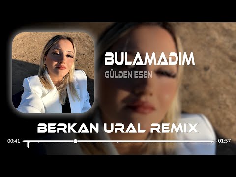 Gülden Esen - Bulamadım Bu Derde Derman (Berkan Ural Remix)