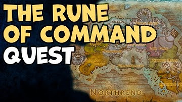 The Rune of Command | WoW Quest