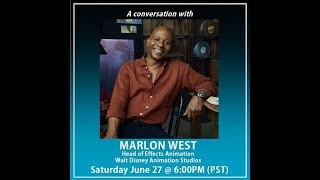 A conversation with Marlon West @RiseUpAnimationRUA