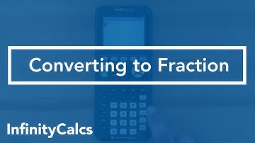 How to convert to Fraction (TI-84 CE Graphing Calculator)