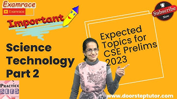Expected Science and Technology Topics for CSE Prelims 2023 Part 2 of 3 | UPSC Prelims #cse2023