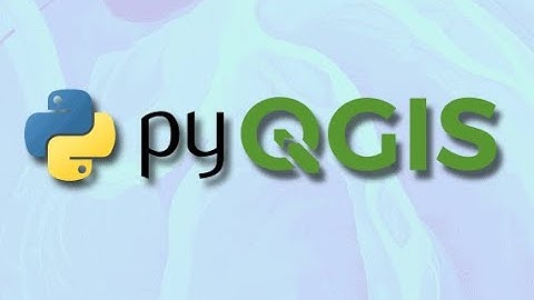 QGIS Python Tutorial (PyQGIS Tutorial)