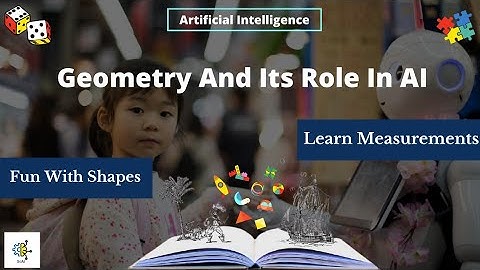 Learning Geometry and its role in AI| Artificial Intelligence Course For Kids |Society of AI