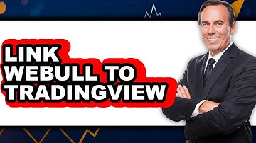 How To Link Webull To TradingView (Easy Method)