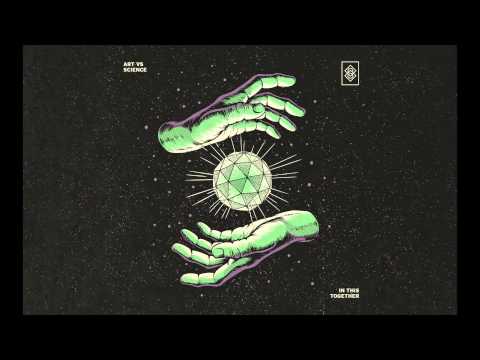 Art vs Science // In This Together (Official Audio)