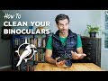 How to Clean Your Binoculars