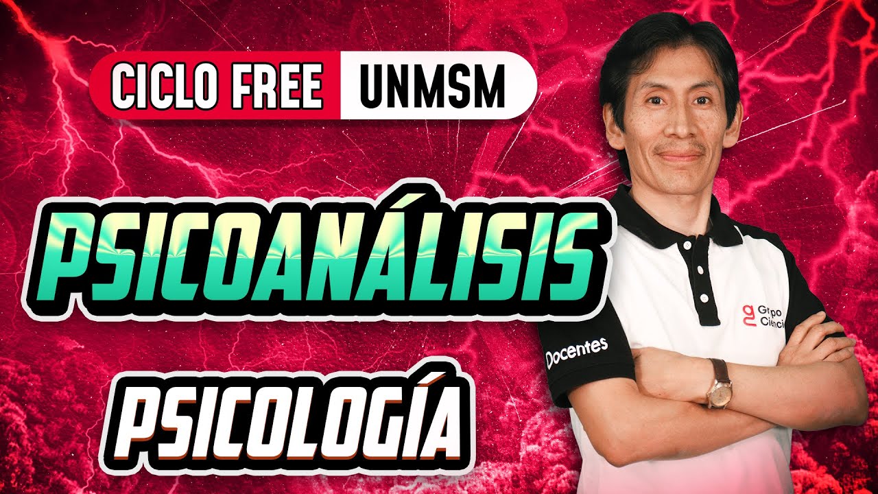 Psicoanálisis 🧠 Psicología [CICLO FREE]