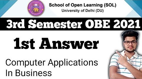 DU SOL 3rd Semester OBE Computer Applications In Business Answer 1st 2021