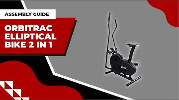 Elliptical Trainer / Orbitrac 2 in 1 Cross Trainer Jogging & Cycling Exercise Bike | Assembly Guide