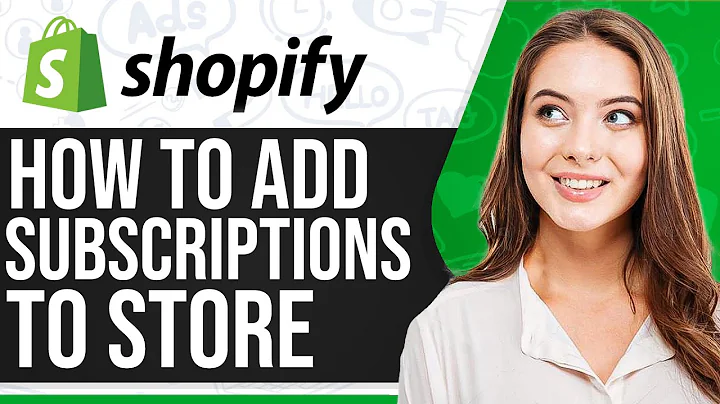 Add Subscriptions to Your Shopify Store - Step by Step