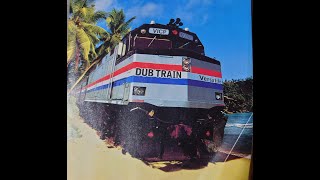 Dub Train - Sweet Reggae Music