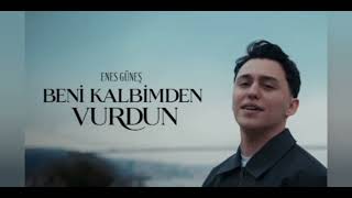 Enes Güneş - Beni Kalbimden Vurdun Resimi
