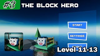 The Block Hero (Akses Awal) | Gameplay (Level 11-13) #3 screenshot 5