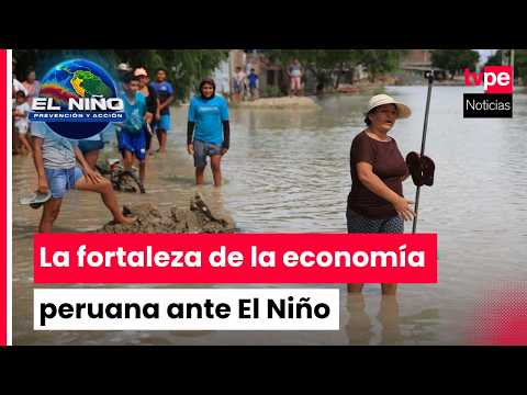 El Niño phenomenon: The strengths of the Peruvian economy in the face of this scenario