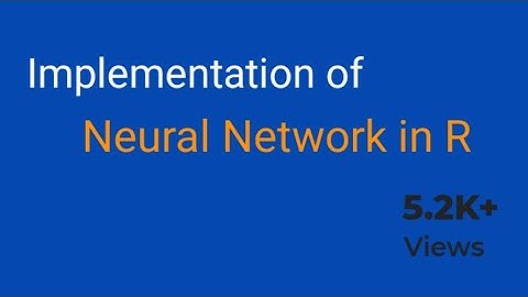 Implementation of Neural Network in R