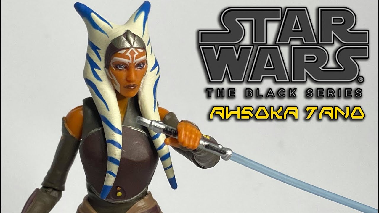 AHSOKA TANO Review) STAR WARS THE BLACK SERIES YouTube