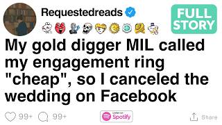 My gold digger MIL called my engagement ring 'cheap', [FULL STORY]