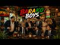 BARAKO BOYS