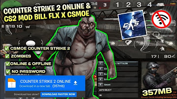 Counter Strike 2 Online/Offline Android Bill flx x CSMOE | CS2 Mobile Gameplay 2025