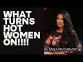 What Turns Hot Women On What Turns Hot Women On