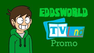 Eddsworld TV Land Promo