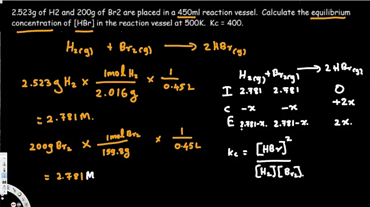 Chemical Equilibrium - Ice Table - Equilibrium Constant Expression, Initial Concentration, Kp, Kc #5