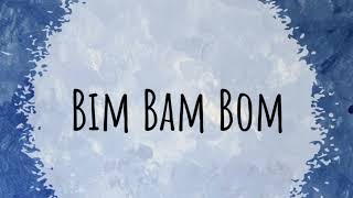 Bim Bam Bom - Audio Only