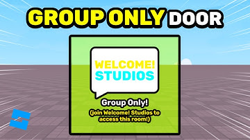 How to Make a Group Only Door in Roblox Studio