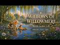 Willows of Willowmere | Marsh Garden Lofi for Reflection, Focus & Quiet