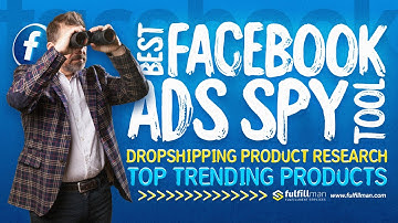 Best Facebook Ads Spy Tool | Dropshipping Product Research | Top Trending Products