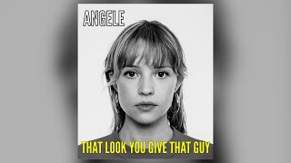 Angele - That Look You Give That Guy (Instrumental)