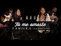 Yamilka feat  arisa  tu me amaste acstico