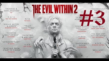 The Evil Within 2 NG+ gameplay walkthrough part 3.