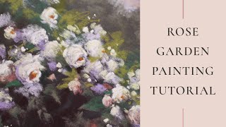 Learn to paint a magical rose garden in soft pastel - my first painting tutorial! screenshot 4