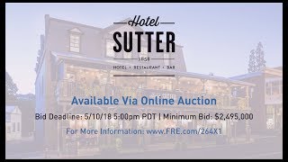 The Historic Hotel Sutter Is For Sale By Online Auction