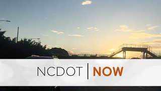 NCDOT Now: Oct.22 - William M. Sue Bridge Dedication; Teen Driver Safety Week