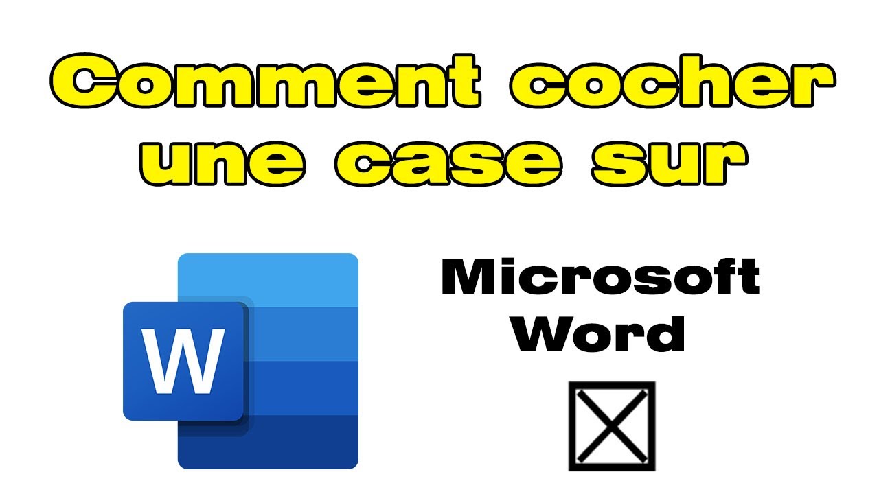 Comment Cocher Une Case Sur Word Inserer Case A Cocher Word Youtube