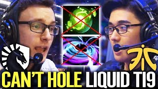 You Can't Black Hole LIQUID - Liquid vs Fnatic Highlights TI9 The International 2019