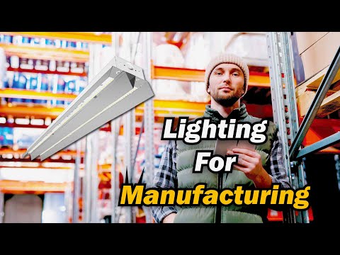 Lighting Standards For Manufacturing
