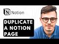 How To Duplicate A Notion Page [2026 Guide]