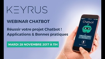 Webinar Chatbot - Ré-enchantez votre relation client avec un chatbot ! - 28/11/17