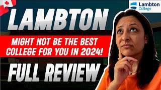 Lambton college complete review | Full details and tips 2024