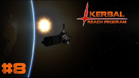 Kerbal Reach | Ep 8 - Rescue Jeb