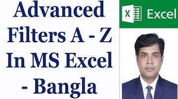 Advanced Filters A To Z In MS Excel - Bangla