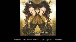 Watch Collide Spaces In Between video