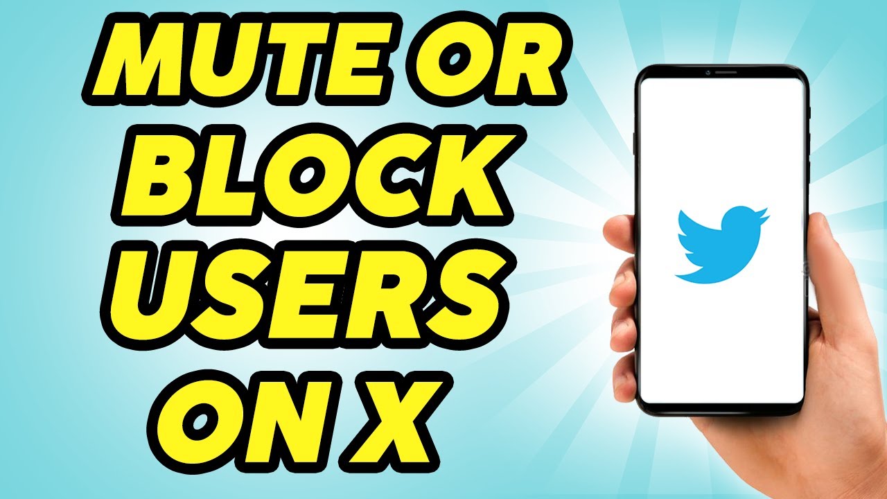 How to Mute or Block Users on X - Twitter Tutorial